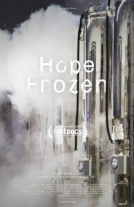 Hope Frozen: A Quest to Live Twice ความหวังแช่แข็ง: ขอเกิดอีกครั้ง