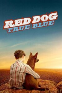 Red Dog: True Blue เพื่อนซี้หัวใจหยุดโลก 2