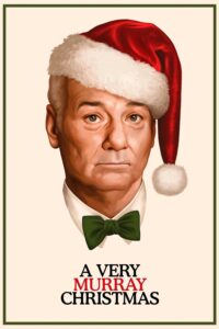 A Very Murray Christmas คริสต์มาสสุดพิเศษของมาร์เรย์