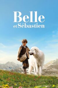 Belle et Sebastian เพื่อนรักผจญภัย