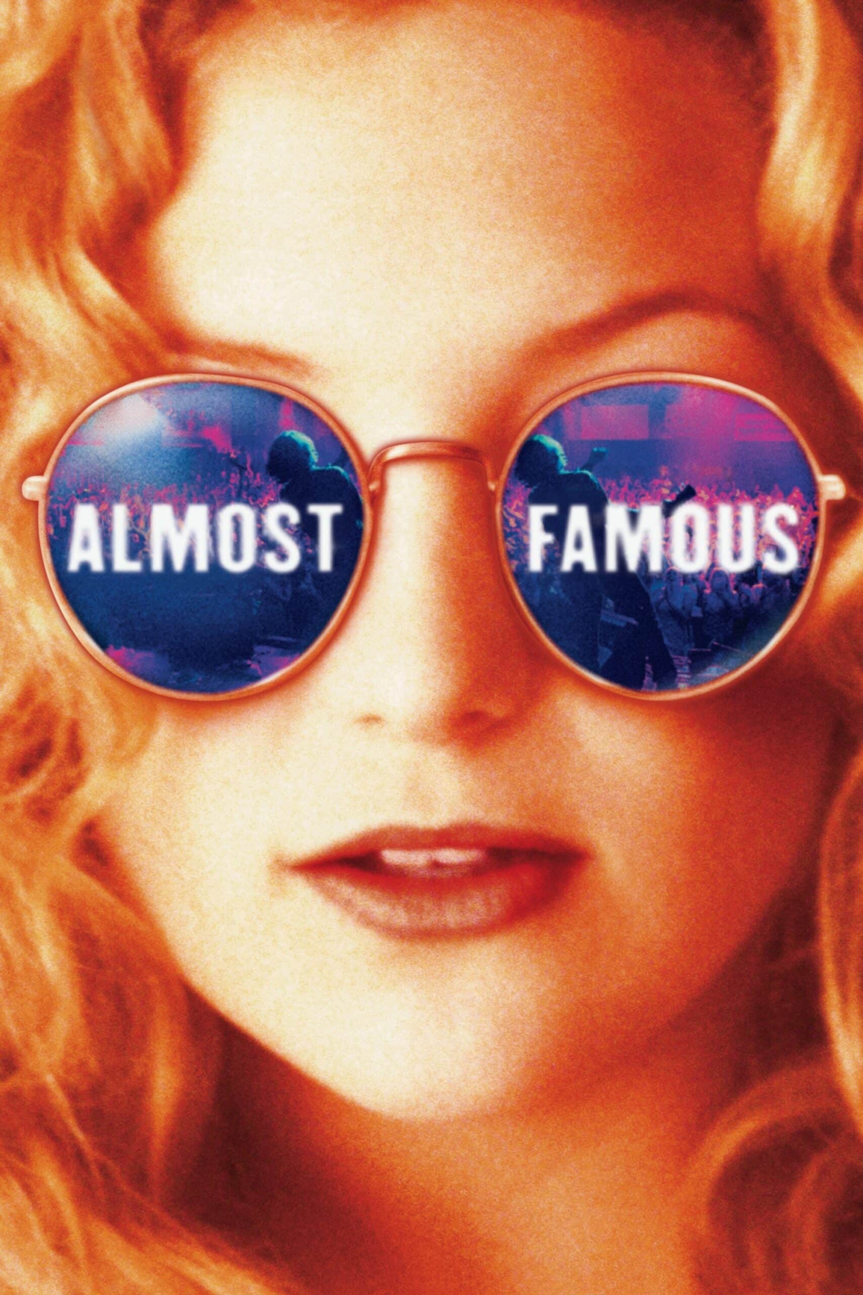 Almost Famous อีกนิด…ก็ดังแล้ว