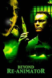 Beyond Re-Animator ต้นแบบสยอง คนเปลี่ยนหัวคน