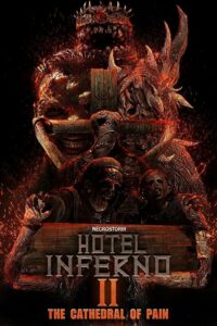 Hotel Inferno 2: The Cathedral of Pain ถล่มโรงแรมนรก