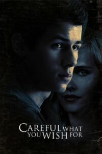 Careful What You Wish For รักซ้อนซ่อนตาย