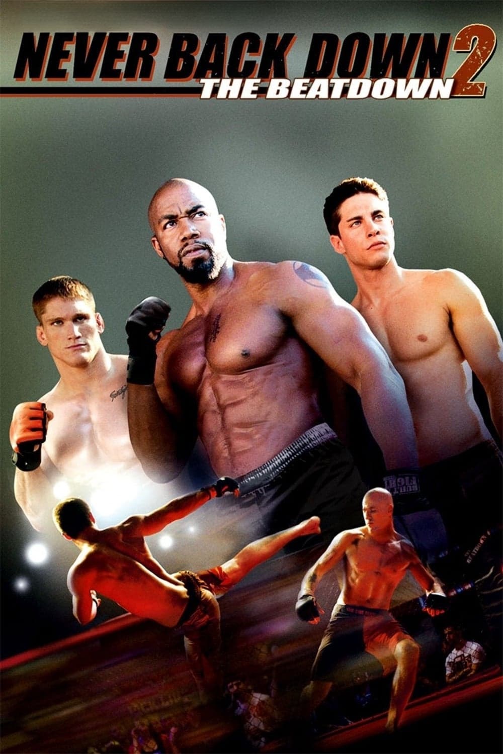 Never Back Down 2: The Beatdown สู้โค่นสังเวียน 2: ศึกแห่งเกียรติยศ