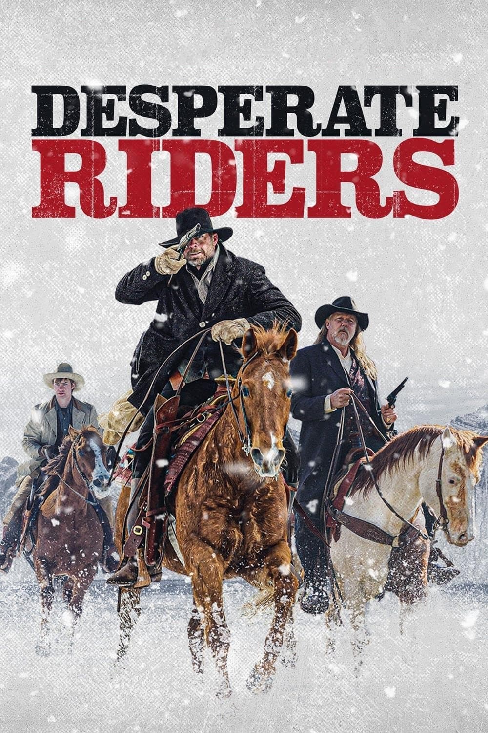 Desperate Riders  “ศึกคาวบอยล้างแค้น”