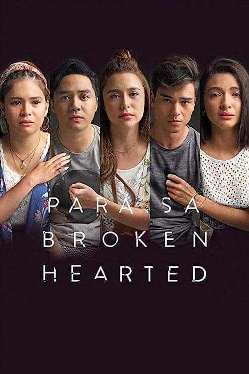 Para Sa Broken Hearted สำหรับหัวใจที่แตกสลาย