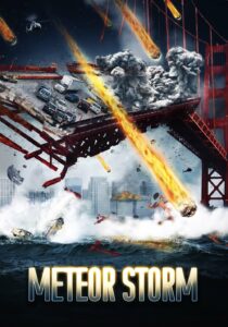 Meteor Storm วันฟ้าถล่ม