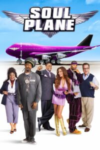 Soul Plane โซล เพลน