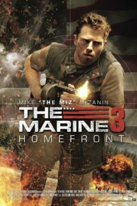 The Marine 3: Homefront เดอะมารีน 3 คนคลั่งล่าทะลุสุดขีดนรก