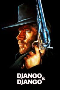 Django & Django: Sergio Corbucci Unchained เซอร์จิโอ คอร์บุชชี่ ผู้ไร้โซ่ตรวน