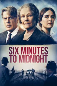 Six Minutes to Midnight ลับ ลวง ก่อนสงคราม