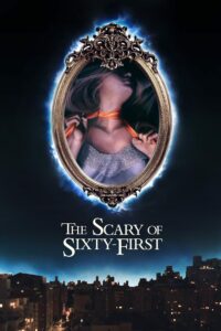 The Scary of Sixty-First สยองขวัญแห่งซิกซ์ตี้เฟิร์ส