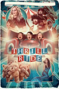 Thrill Ride ผจญภัยสวนสนุกมหัศจรรย์