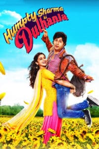 Humpty Sharma Ki Dulhania เจ้าสาวดื้อรัก