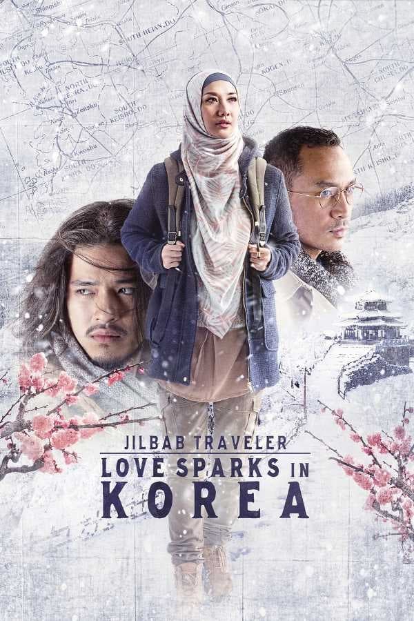 Jilbab Traveler: Love Sparks in Korea ท่องเกาหลีดินแดนแห่งรัก