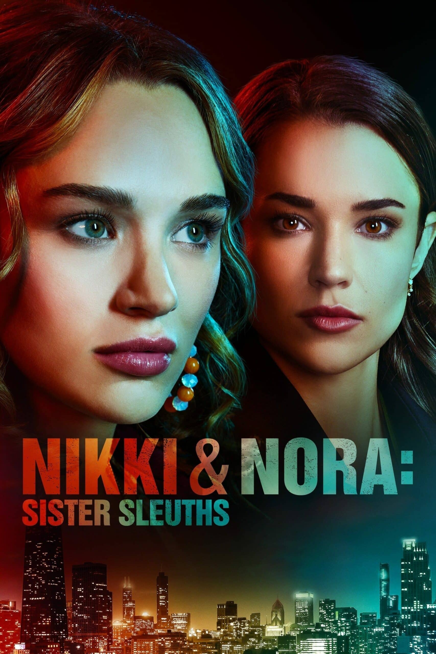 Nikki & Nora: Sister Sleuths นิกกี้กับนอร่า สองพี่น้องนักสืบ