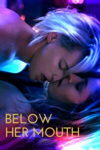 Below Her Mouth  รักต้องห้ามในหัวใจเธอ