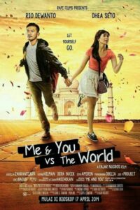 Me And You Vs The World ฉันกับเธอจะสู้โลกทั้งใบ