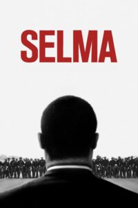 Selma สมรภูมิแห่งโลกเสรี