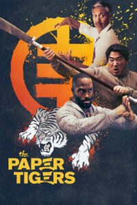 The Paper Tigers สามเสือแก่