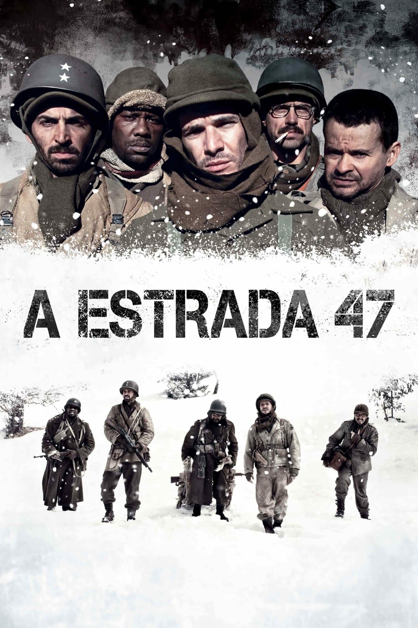 A Estrada 47 ฝ่าวิกฤตสมรภูมินรก 47