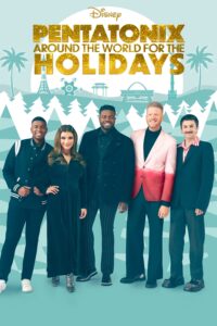 Pentatonix: Around the World for the Holidays (ภาพยนตร์ดนตรี)