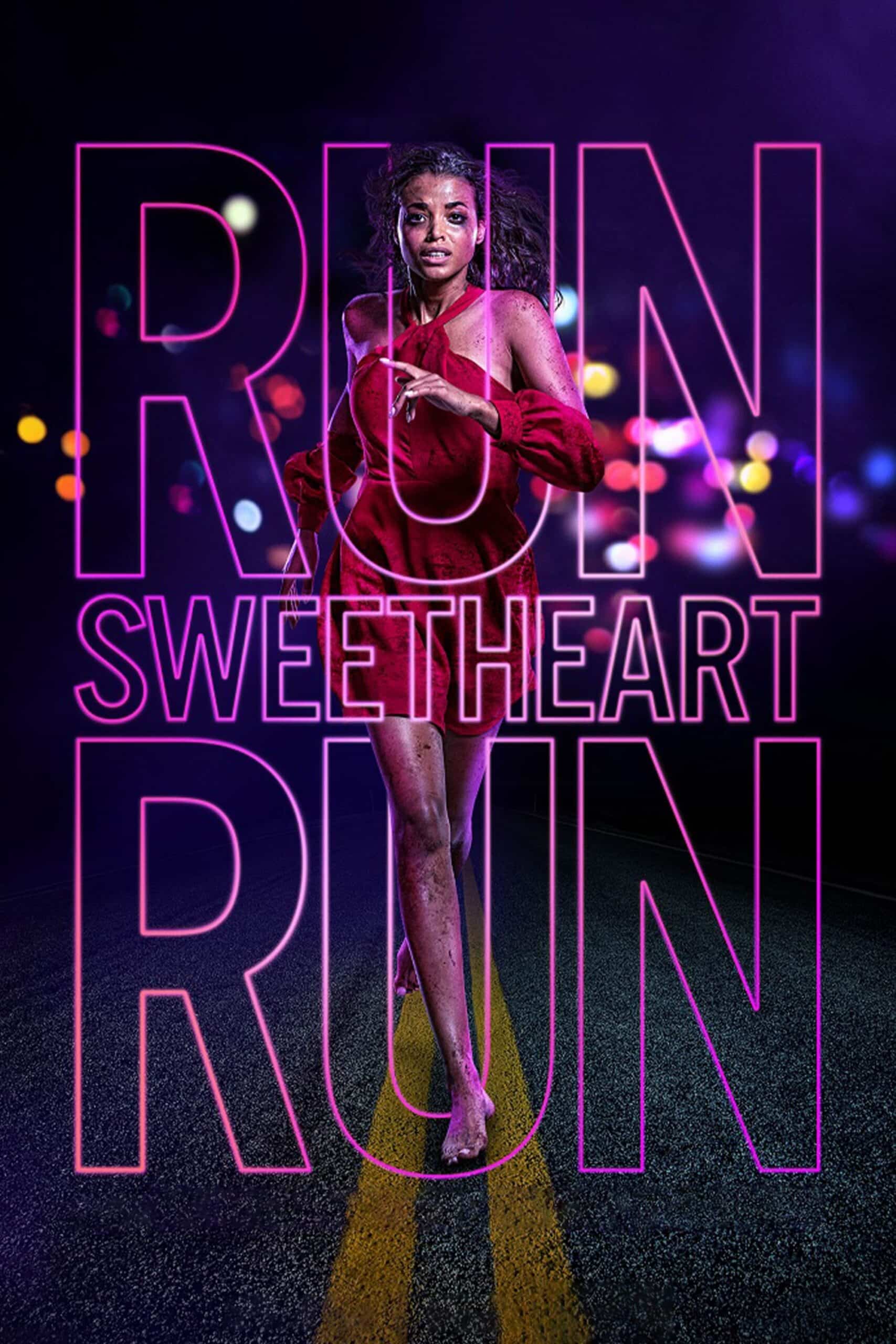 Run Sweetheart Run หนีสิ ที่รักจ๋า