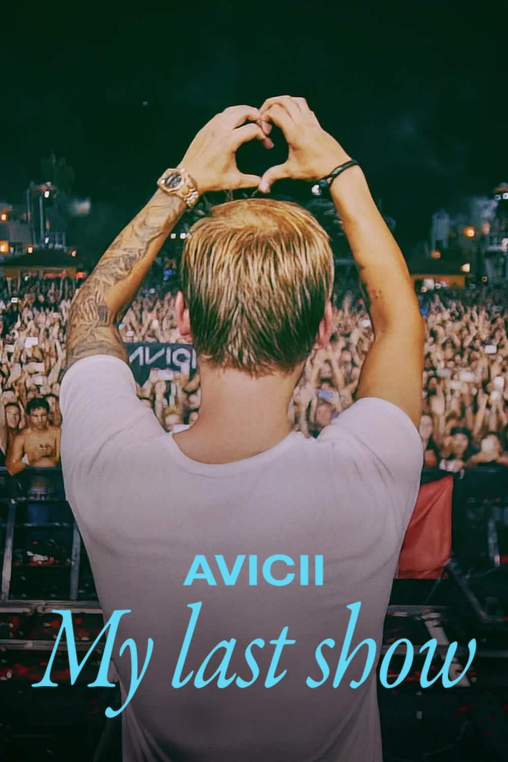 Avicii – My Last Show โชว์สุดท้าย