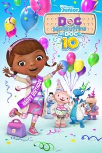 Doc McStuffins: The Doc Is 10!  “ด็อกแมคสตัฟฟินส์: คุณหมอครบ 10 ปี!”