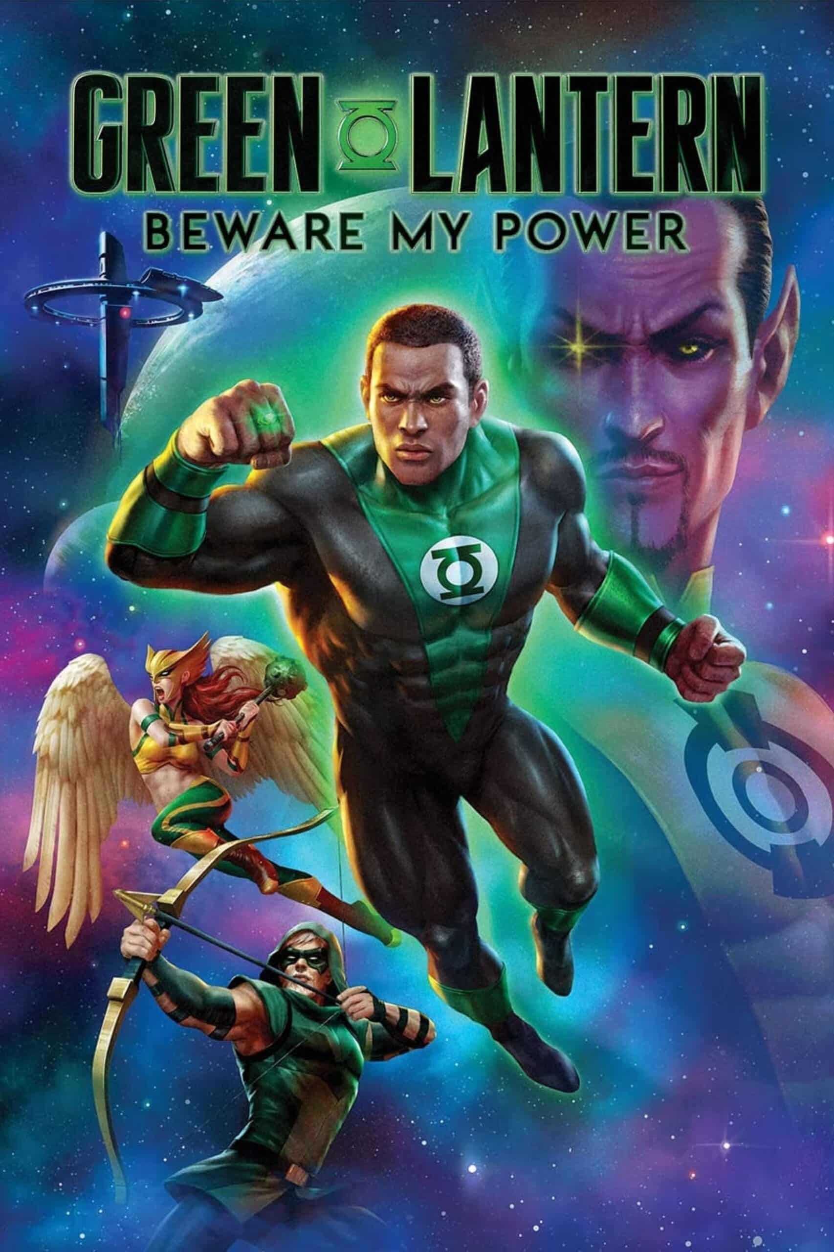 Green Lantern: Beware My Power “กรีนแลนเทิร์น: จงระวังพลังของฉัน”