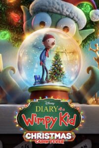 Diary of a Wimpy Kid Christmas: Cabin Fever “ไดอารี่ของเด็กไม่เอาถ่าน ตอน หนีหนาวฉลองคริสต์มาส”