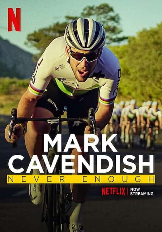 Mark Cavendish: Never Enough มาร์ค คาเวนดิช: ไม่เคยพอ