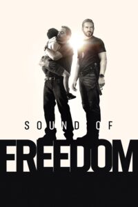 Sound of Freedom “เสียงแห่งอิสรภาพ”